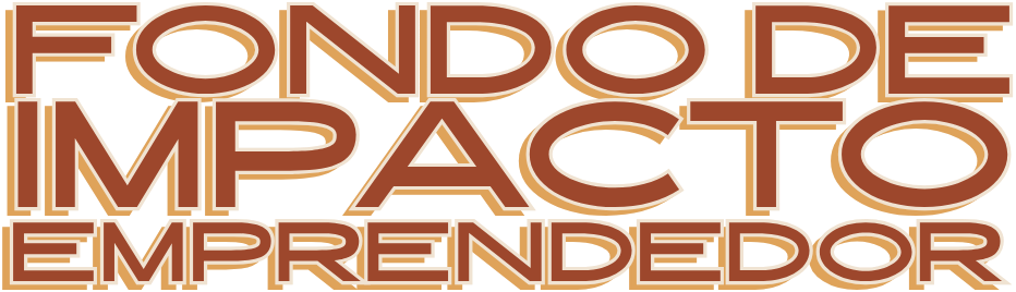 Fondo de Impacto Emprendedor Hermosillo